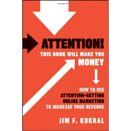 Attention by Jim Kukral